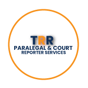 TRR Paralegal & Court Reporter Services